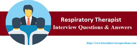 respiratory therapist interview questions
